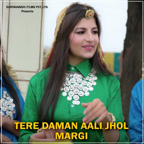 Tere Daman Aali Jhol Margi (DJ Remix)