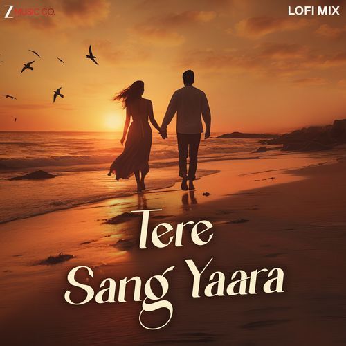 Tere Sang Yaara Lofi Mix
