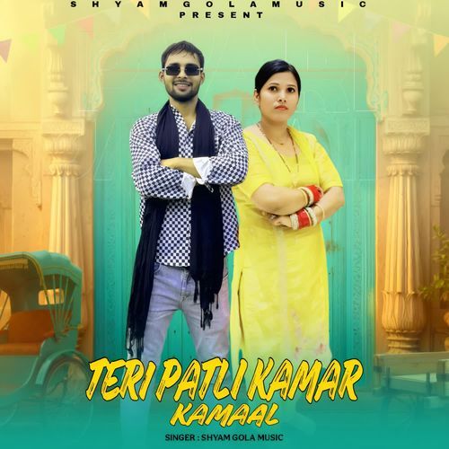 Teri Patli Kamar Kamaal