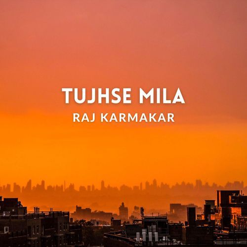 Tujhse Mila