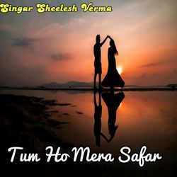Tum HO Mera Safar