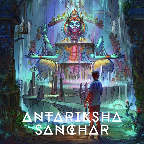 Antariksha Sanchar: Transmissions in Space, Vol. 1