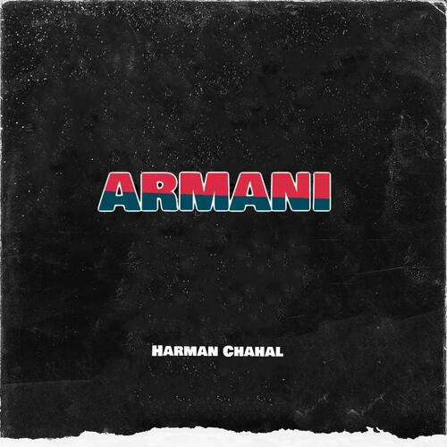 Armani Lyrics Armani Only on JioSaavn