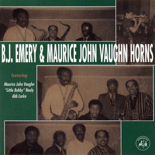 B.J. Emery & Maurice John Vaughn Horns