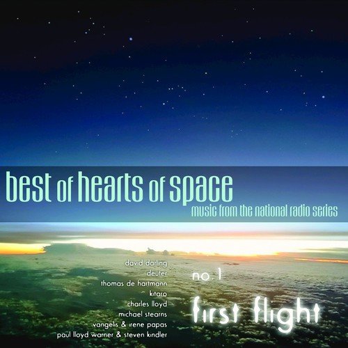 Best of Hearts of Space, No. 1: First Flight