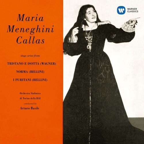 Callas sings Arias from Tristano e Isotta, Norma &amp; I puritani - Callas Remastered_poster_image