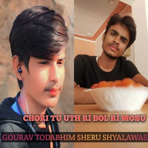 Chori Tu uth ri bol ri mosu (Rajasthan)