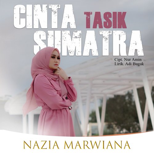 Cinta Tasik Sumatra