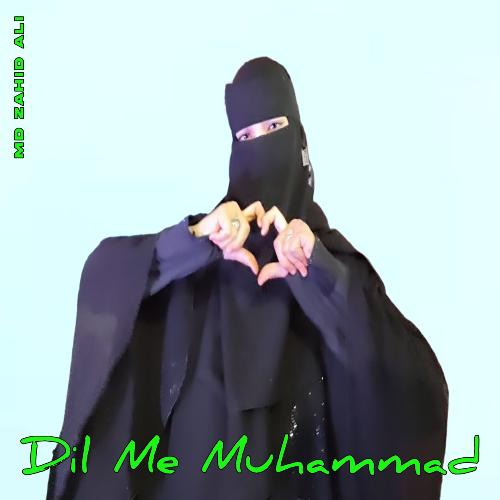 Dil Me Muhammad