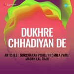 Dukhre Chhadiyan De