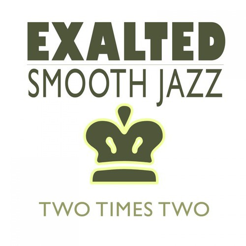 Exalted Smooth Jazz