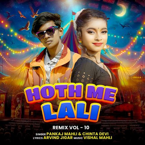 Hoth Me Lali Remix Vol - 10