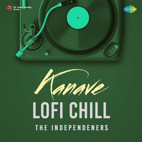 Kanave - Lofi Chill