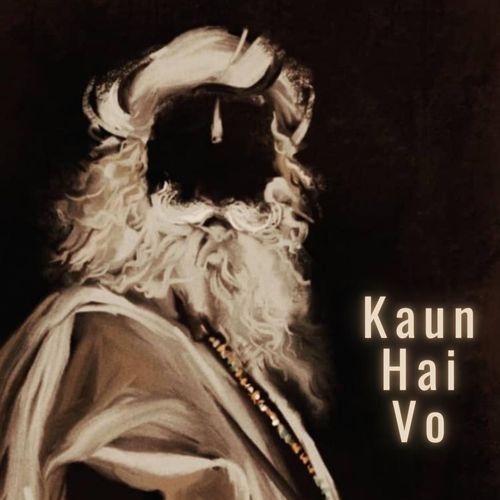 Kaun Hai Vo