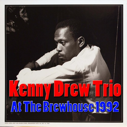 Kenny Drew Trio at The Brewhouse 1992 (Live)