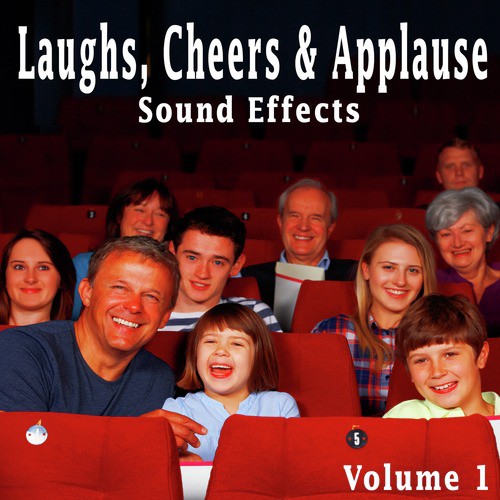 Laughs, Cheers & Applause Sound Effects, Vol. 1