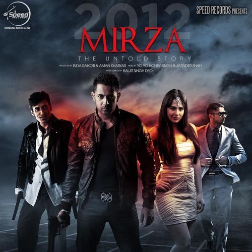 Mirza The Untold Story