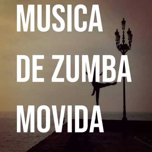 Musica De Zumba Movida_poster_image