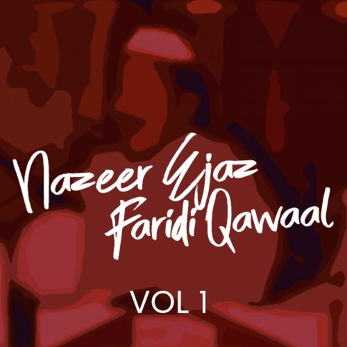 Nazir Ejaz Faridi Qawwal