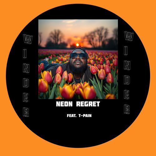 Neon Regret (feat. T-Pain)