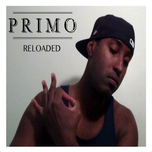 Primo: Reloaded