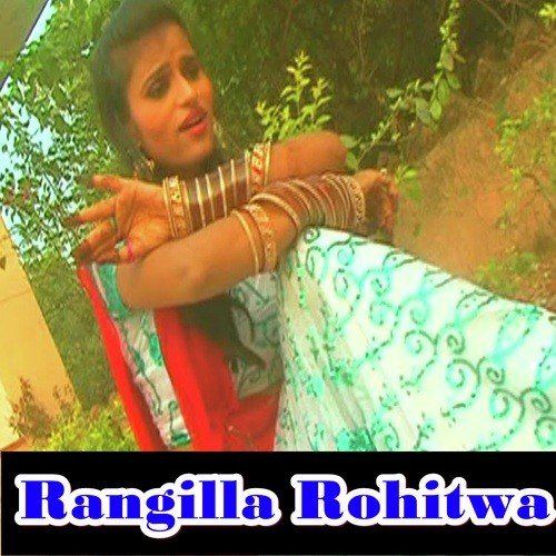 Rangilla Rohitwa
