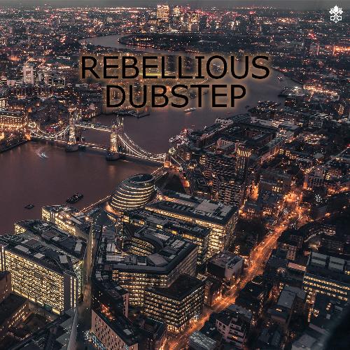 Rebellious Drumstep