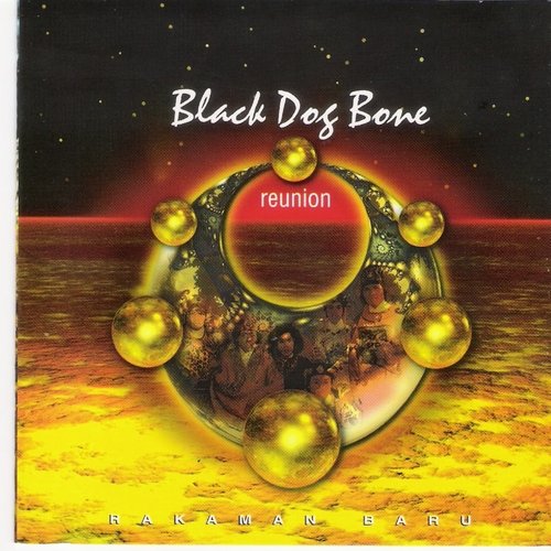 Reunion (Black Dog Bone)