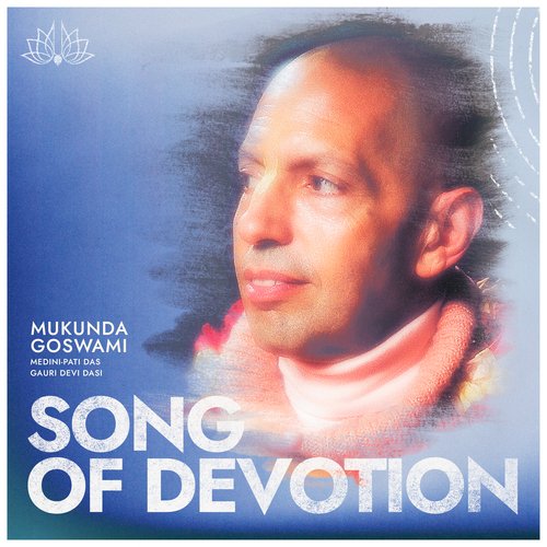 SONG OF DEVOTION