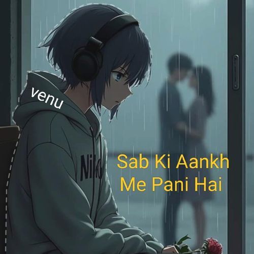 Sab Ki Aankh Me Pani Hai