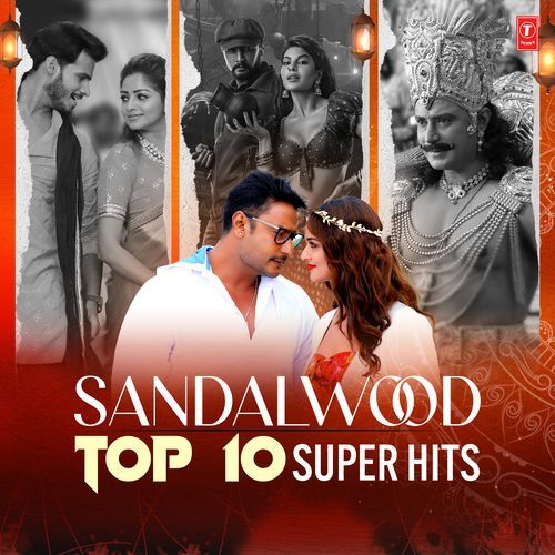 Sandalwood Top 10 Super Hits