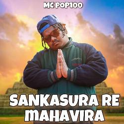 Sankasura Re Mahavira
