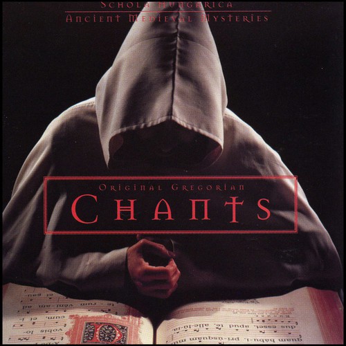 Schola Hungarica Chants - Ancient Medieval Mysteries