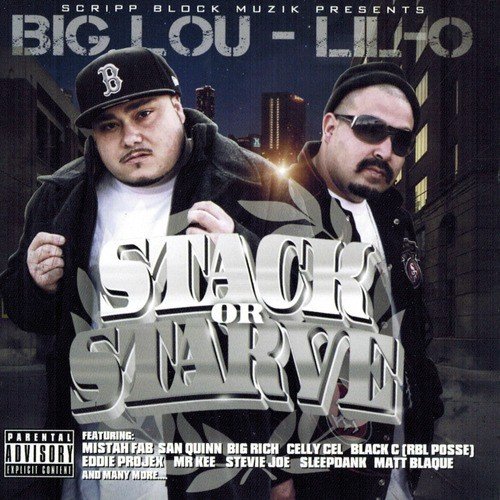Stack or Starve (feat. Big Riggz)
