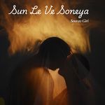 Sun Le Ve Soneya