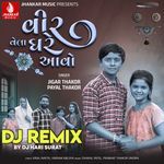 Veer Vela Ghare Aavo Dj Remix