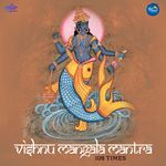Vishnu Mangala Mantra 108 Times