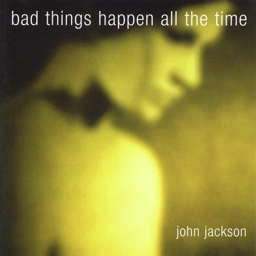 Bad Things Happen all the Time