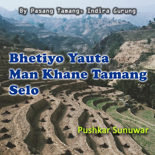 Bhetiyo Yauta Man Khane Tamang Selo_poster_image