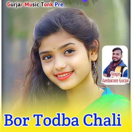 Bor Todba Chali