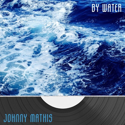 Johnny Mathis - Heavenly: lyrics and songs