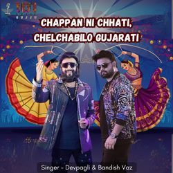 Chappan Ni Chhati, Chelchabilo Gujarati-FT0qfiYFfnU