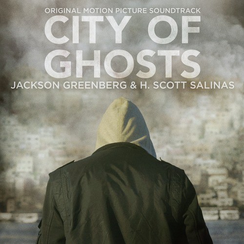 City of Ghosts (Original Motion Picture Sountrack)