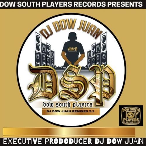 Dsp (DJ Dow Juan Remix) cover art