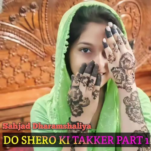DO SHERO KI TAKKER PART 1