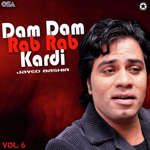 Dam Dam Rab Rab Kardi, Vol. 6