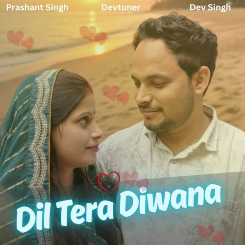 Dil Tera Diwana