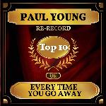 Every Time You Go Away (Rerecorded)