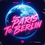 From Paris to Berlin (Techno Mix)