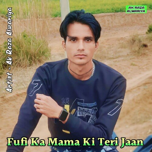 Fufi Ka Mama Ki Teri Jaan